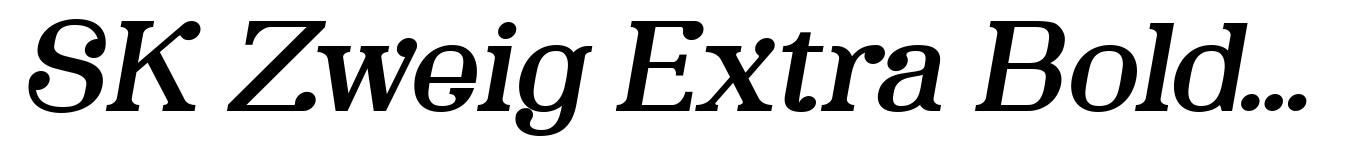 SK Zweig Extra Bold Italic